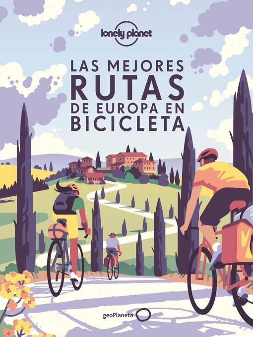 Title details for Las mejores rutas de Europa en bicicleta by AA. VV. - Available
